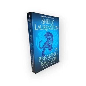 Breaking Badger by Shelly Laurenston, Paperback NEW, The Honey Badger Chronicles - Picture 1 of 3