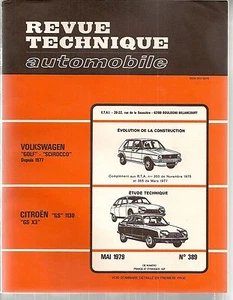 REVUE TECHNIQUE AUTOMOBILE 389 RTA 1979 CITROEN GS 1130 X3 VW GOLF SIROCCO 1977+ - Imagen 1 de 1
