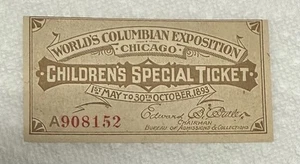 COLUMBIAN EXPO CHILDREN'S SPECIAL TICKET in excellent condition, free shipping - Picture 1 of 2