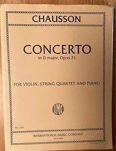 Chausson Concerto in D maj, Op. 21,Solo Violin, String Quartet & Piano, IMC - Picture 1 of 5