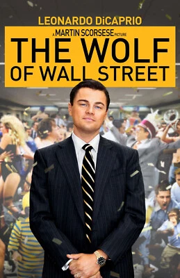 RICH HILL PRODUCTIONS AA5551 The Wolf of Wall Street By Martin Scorsese 2013 Lead Movie Poster 11x17