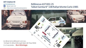 NEW DECAL 1 43 TALBOT SAMBA N° 108 RALLY WRC MONTE CARLO 1985 MONTECARLO - Picture 1 of 2