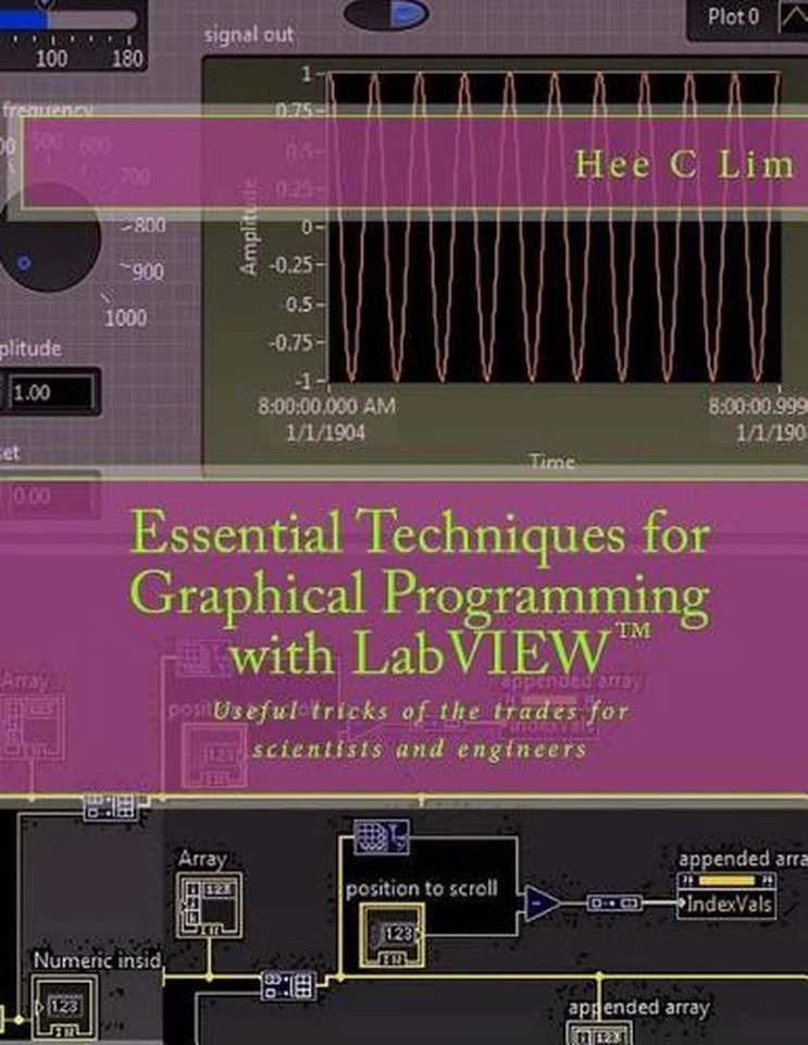 Essential Techniques for Graphical Programming with LabVIEW: Useful tricks of th - Image 1 of 1