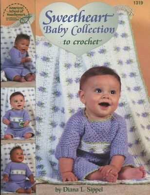 Sweetheart Baby Collection Crochet Pattern Outfits 3 & 6 mos Afghan Socks Sippet - Image 1 of 2