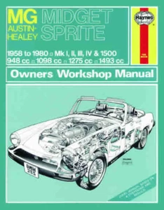 MG Midget Austin Healey Sprite 1958-1980 Haynes Manual de taller Servicio Rep... - Imagen 1 de 5