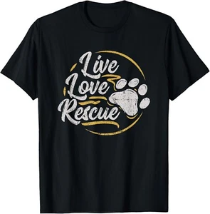 Live Love Rescue - Dog Lover Adopt a Dog Adoption T-Shirt T-Shirt - Picture 1 of 3