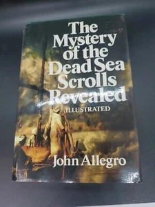 The Mystery Of The Dead Sea Scrolls Revealed John Allegro 1981 HC DJ Book Great - Picture 1 of 6
