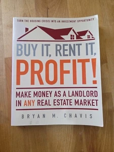 Buy It, Rent It, Profit! by Bryan M Chavis - Paperback - Picture 1 of 6