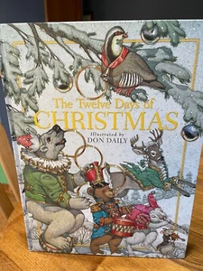 The Twelve Days Of Christmas. Ill. by Don Daily. Hardcover - Imagen 1 de 1
