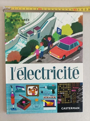 L ELECTRICITE, Alain Grée, Achille & Bergamote, editions Casterman, 1965 - Photo 1/2