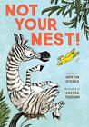 Not Your Nest! By Gideon Sterer (English) Hardcover Book