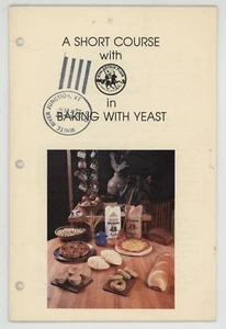 King Arthur Flour Recipe Book YEAST BAKING A Short Course Sands Taylor Wood - Bild 1 von 7