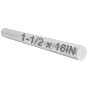 1-1/2" 6061 T651 Solid Aluminum Round Rod 16" Long 1.50Inch(38MM) Diameter So... - Picture 1 of 7