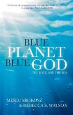 Meric Srokosz Rebecca Watson Blue Planet, Blue God (Paperback)