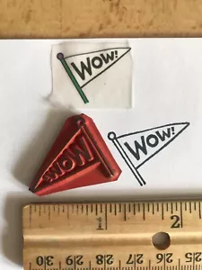 Wow! Flag Rubber Stamp Unmounted Micro 1" x 1.25" Celebrate Congratulate Teacher - Picture 1 of 3