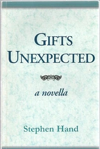 GIFTS UNEXPECTED by STEPHEN HAND Xlibris 1998 TP - Imagen 1 de 1