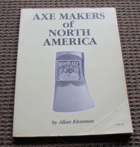 Axe Makers of North America by Allan Klenman First Printing - Picture 1 of 3