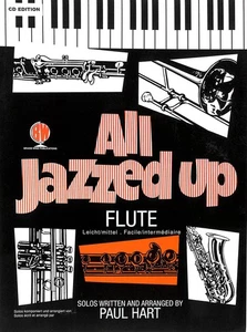 Paul Hart-All jazzed Up for Flute. With CD. by Paul Hart - Bild 1 von 1