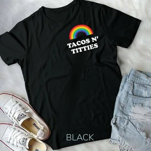 Tacos and Titties Funny LGBT Gay Pride Gifts Lesbian LGBTQ Unisex T-shirt - Picture 1 of 11