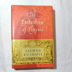 The Enchantress of Florence A Novel By Salman Rushdie Stated 1st edition 2008 - Imagen 1 de 5