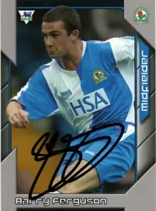 CARTA COLLEZIONABILE BARRY FERGUSON FIRMATA BLACKBURN 2004/2005 PREMIER STARS + CERTIFICATO DI AUTENTICITÀ - Foto 1 di 1