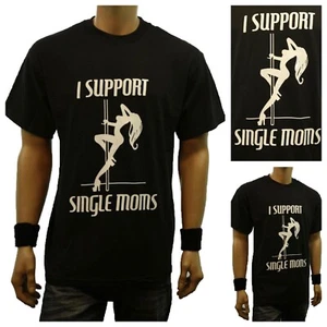 Para Hombres Divertida Camiseta Gráfica I APOYO MAMÁS SOLTERAS Impreso Humor Moda Camiseta Negra - Imagen 1 de 5