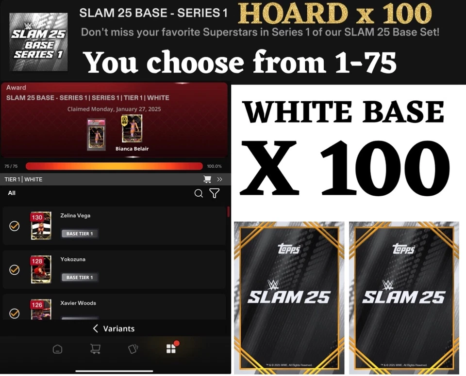 DIGITAL Topps Slam 25 - HOARD BASE SERIES 1 White for 100x  - You Pick/Choose - Image 1 of 1