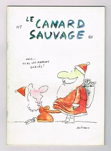 *** Le Canard Sauvage n° 7 *** 1974 - Ed. Jacques Glénat // TBE - Picture 1 of 2