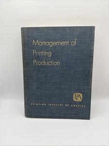 management of printing production book, by robert h. roy, 1953 Hardcover - Bild 1 von 7