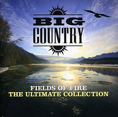Big Country - Fields Of Fire: The Ultimate Collection - Big Country CD UEVG The - Bild 1 von 2