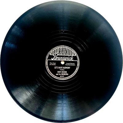 Eddy Duchin - The Man Who Cares / Let's Have Harmony -  Brunswick Record 10" - Image 1 of 4