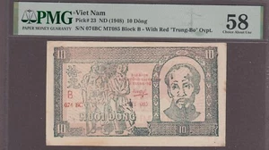 Vietnam North 10 Dong P-23  ND (1948)  Choice AUNC  PMG 58 - Picture 1 of 2