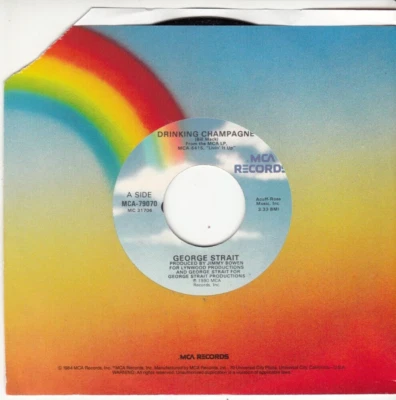 GEORGE STRAIT - DRINKING CHAMPAGNE - MINT ORIGINAL MCA 45 - UNPLAYED NEW - Image 1 of 2