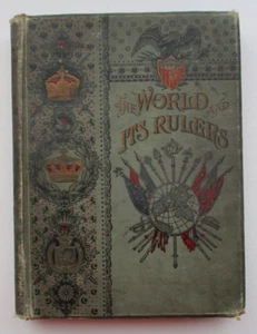 The World And Its Rulers 1st Edition D J Kenny Hardcover 1895 A. J. CONROY & CO - Picture 1 of 16