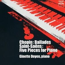 GINETTE DOYEN-CHOPIN BALLADES, SAINT- SAENS : GINETTE DOYEN( P)-CD F/S w/Track#