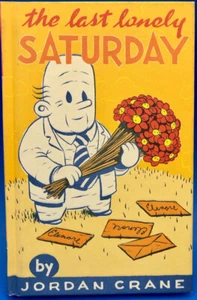 JORDAN CRANE THE LAST LONELY SATURDAY - FANTAGRAPHICS BOOKS (USA) 2000 - Bild 1 von 5