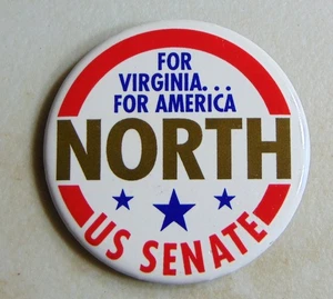 Oliver North 1994 Virginia Senate campaign pin button political - Picture 1 of 1