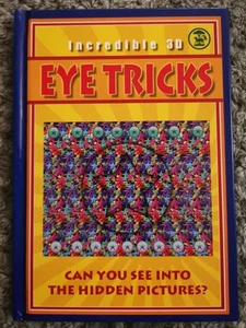 Eye Tricks - Incredible 3D (2003 Magic Eye Hardback) - Bild 1 von 5