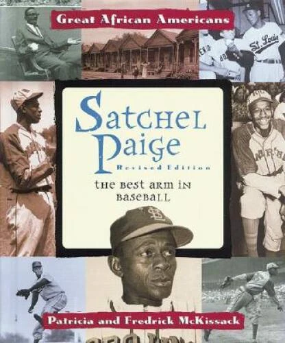 Satchel Paige: The Best Arm in Baseball (Great African Americans) - GOOD - Image 1 of 1