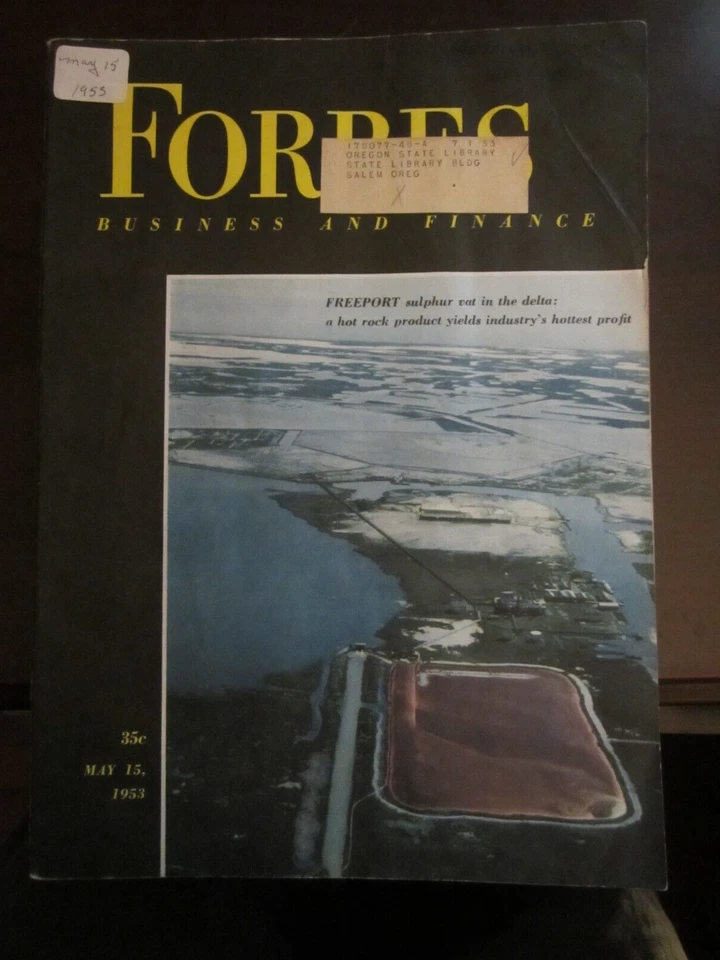 Forbes Business Magazine May 1953 Freeport Sulphur Vat in the Delta 67 - Image 1 of 1