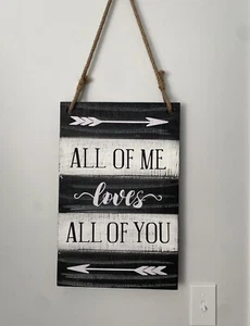 “All Of Me Loves All Of You” Rustic Wooden Decor Handcrafted In India - Picture 1 of 11
