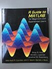 A Guide To Matlab for Beginners and Experienced Users - Brian R Hunt