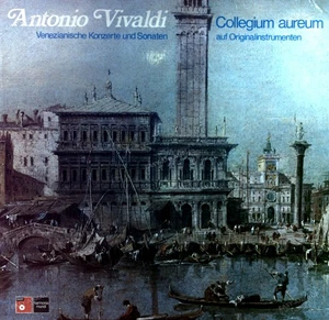 Vivaldi, Collegium Aureum - Venezianische Konzerte Und Sonaten ... GER 2LP . - Bild 1 von 1
