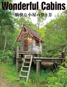 Wonderful Cabins: How to Build Delightful Small Houses Book | Softcover Japan - Imagen 1 de 10