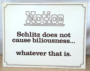 1970 SCHLITZ NOTICE cardboard sign 14x11" Schlitz does not cause biliousness... - Picture 1 of 2
