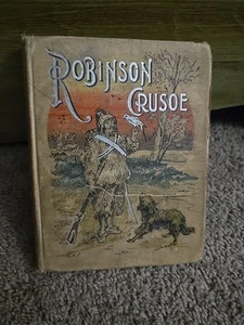 Robinson Crusoe 1895 His Life And Strange Surprising Adventures - Picture 1 of 10