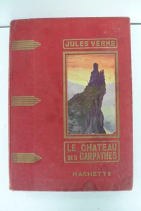 JULES VERNE LE CHATEAU DES CARPATHES HACHETTE 1933 29X21 cm - Imagen 1 de 8