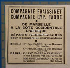 Transports Marseille Afrique COMPAGNIE FRAISSINET CYP FABRE  publicité 1930