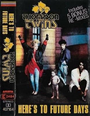 Thompson Twins ‎Here's To Future Days CASSETTE ALBUM Electronic Synthpop 5 bonus - Image 1 of 4