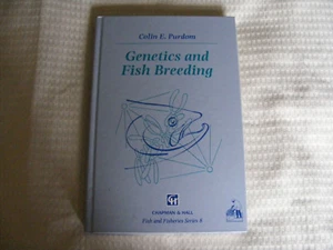 Genetics and Fish Breeding by C. E. Purdom Hardback 277 Page Book 1992 - Picture 1 of 12